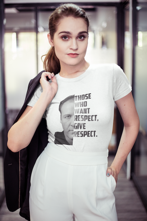 Those Who Want Respect Give Respect Tee