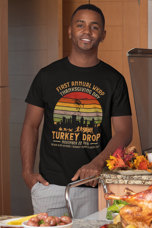 First Annual WKRP, Pop-culture Thanksgiving Humor T-Shirt