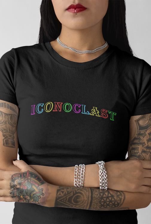 Iconoclast T-Shirt